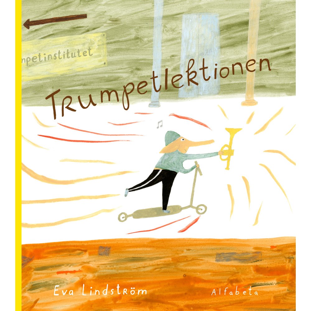 Eva Lindström Trumpetlektionen (inbunden)