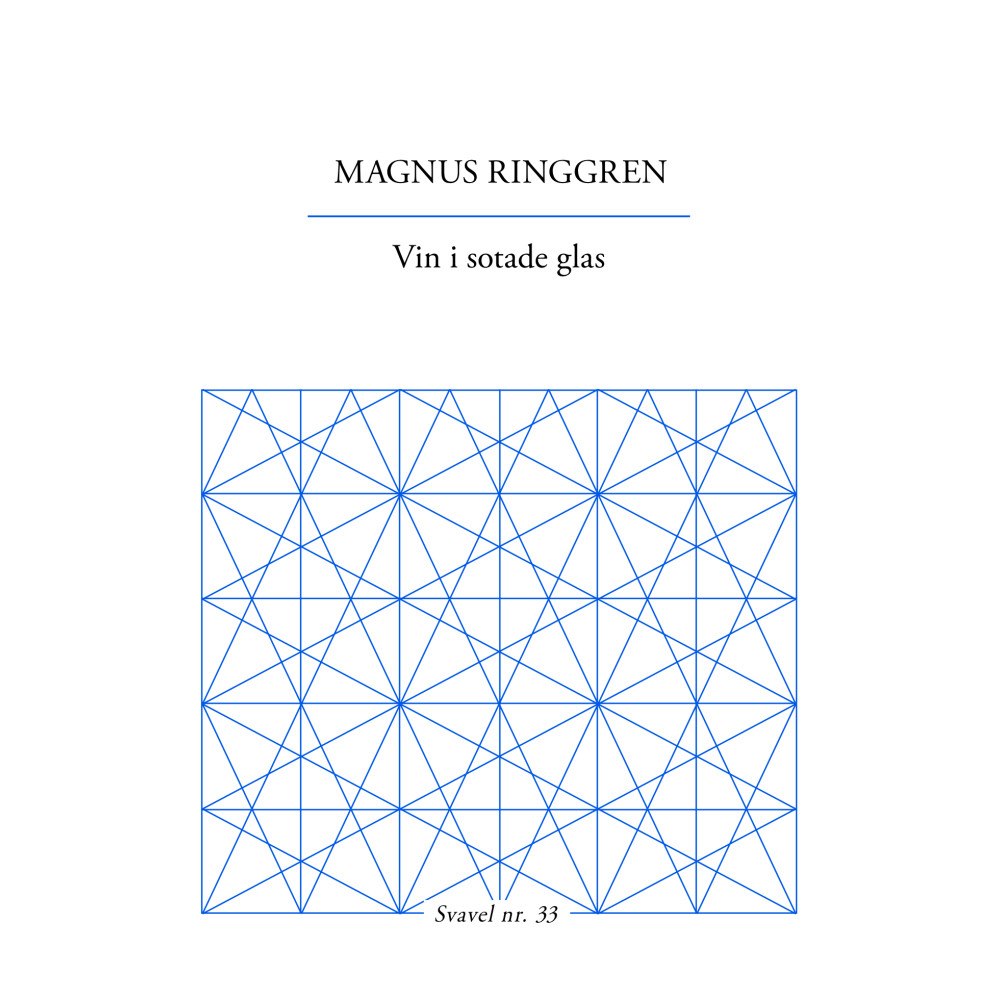 Magnus Ringgren Vin i sotade glas (bok)