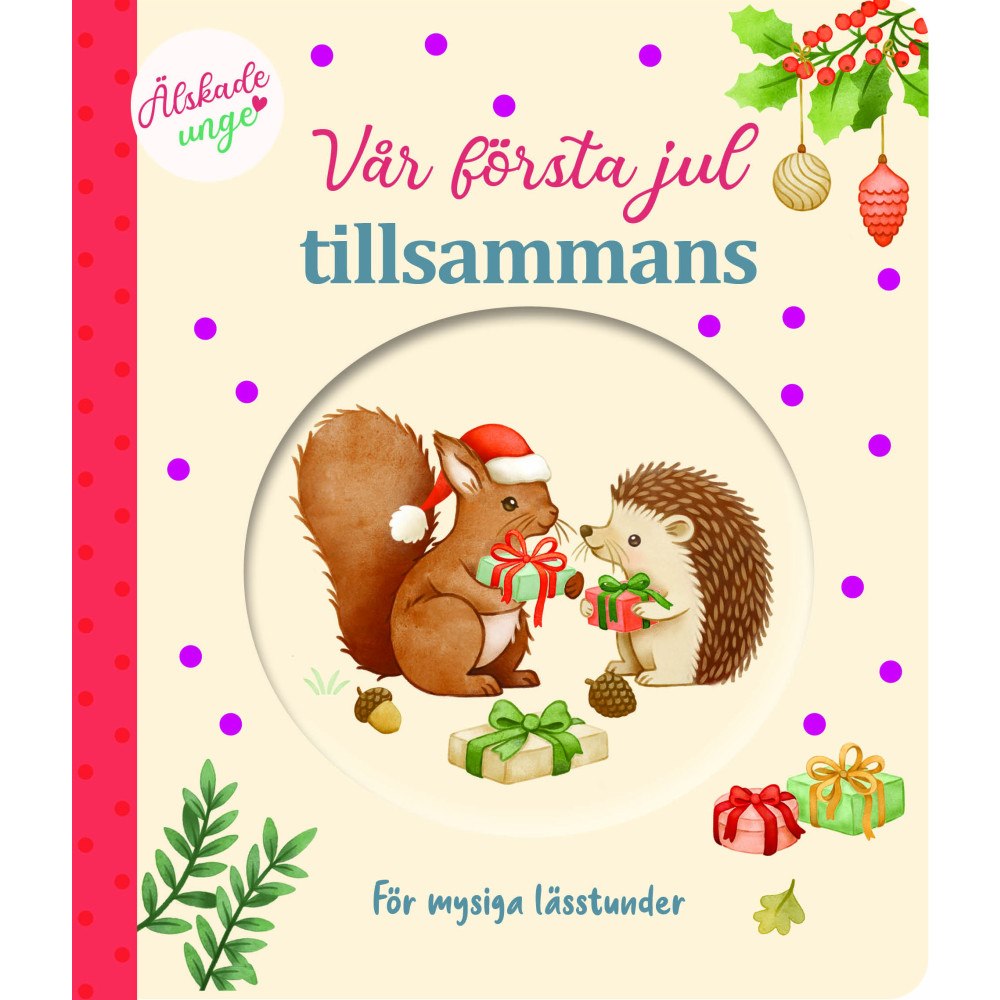 Nina Stajner Vår första jul tillsammans (inbunden)