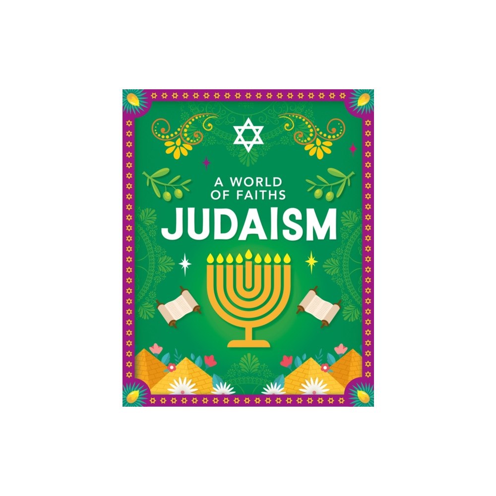 Hachette Children's Group A World of Faiths: Judaism (inbunden, eng)