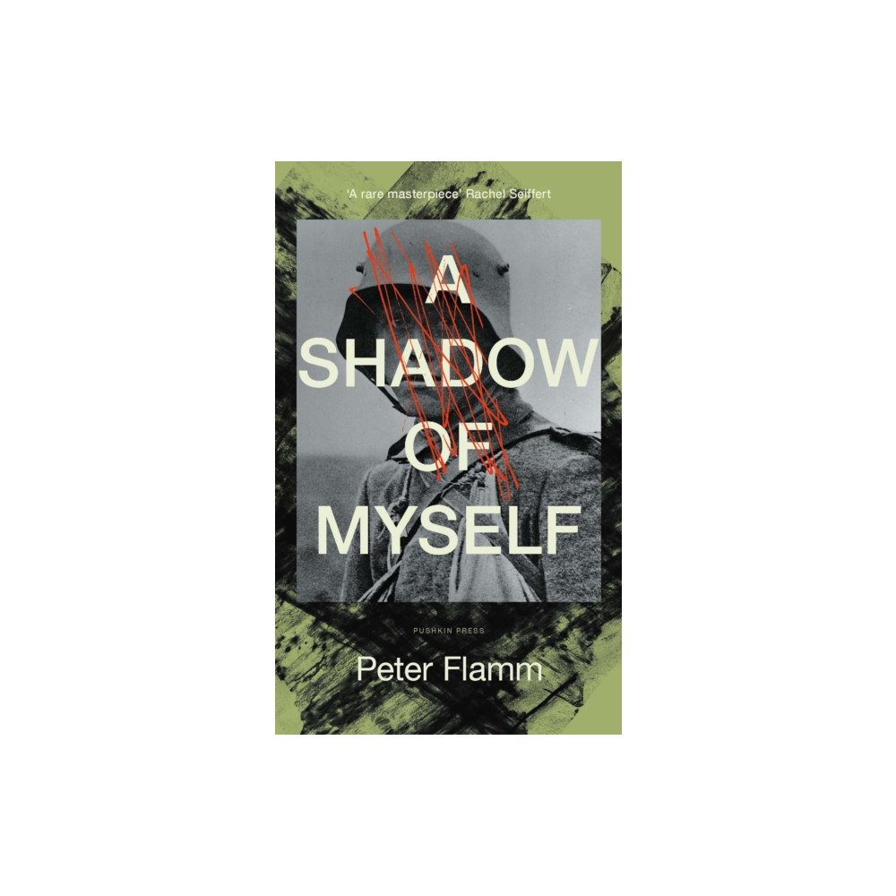 Pushkin Press A Shadow of Myself (inbunden, eng)