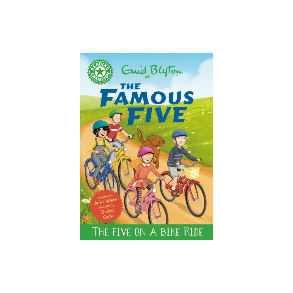 Hachette Children's Group Reading Champion: The Famous Five: The Five on a Bike Ride (häftad, eng)