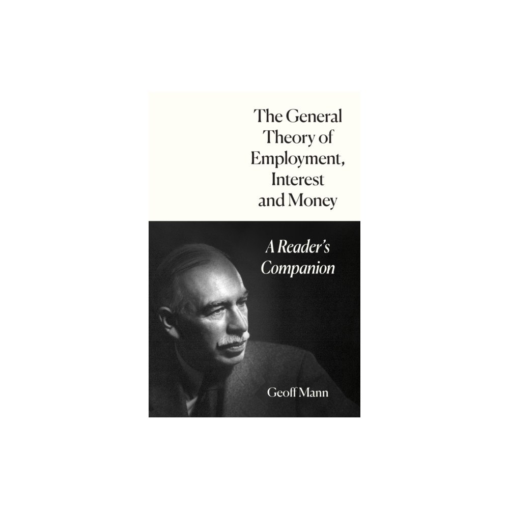 Verso Books The General Theory of Employment, Interest and Money (häftad, eng)