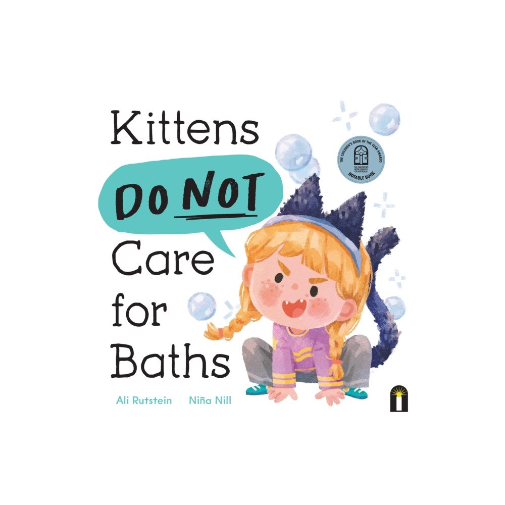 Hardie Grant Children's Publishing Kittens Do Not Care for Baths (inbunden, eng)