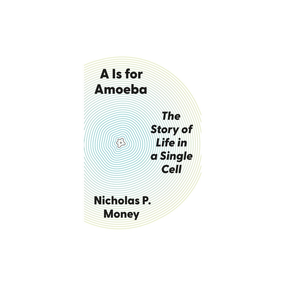 Princeton University Press A Is for Amoeba (inbunden, eng)