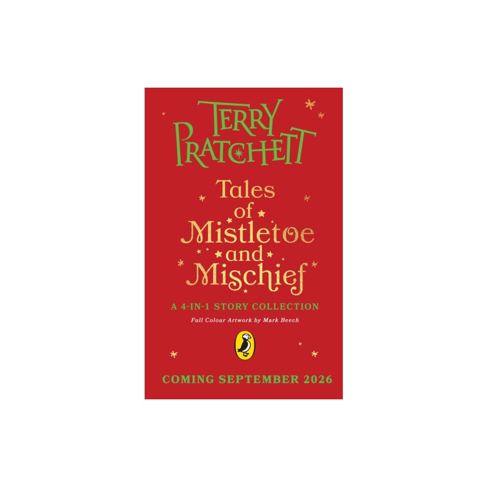 Penguin Random House Children's UK Tales of Mistletoe and Mischief (häftad, eng)