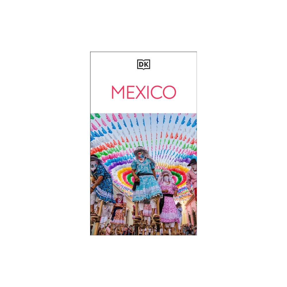 Dorling Kindersley Ltd DK Mexico (häftad, eng)