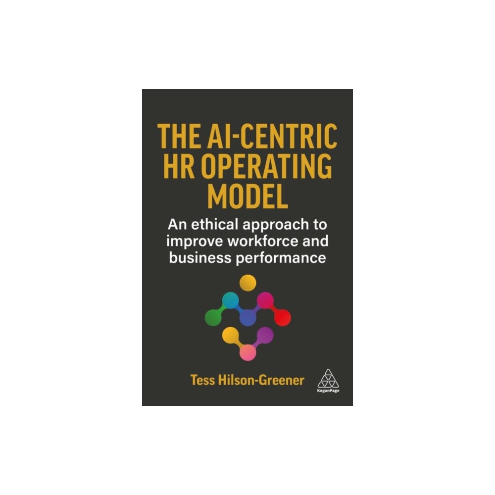 Kogan Page Ltd The AI-Centric HR Operating Model (häftad, eng)