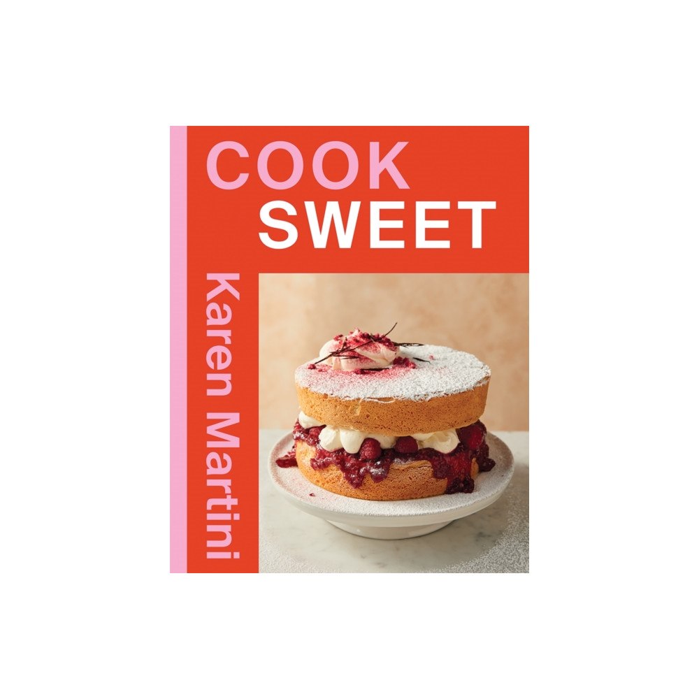 Hardie Grant Books COOK: SWEET (häftad, eng)