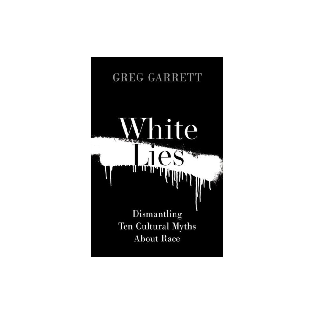Oxford University Press Inc White Lies (inbunden, eng)