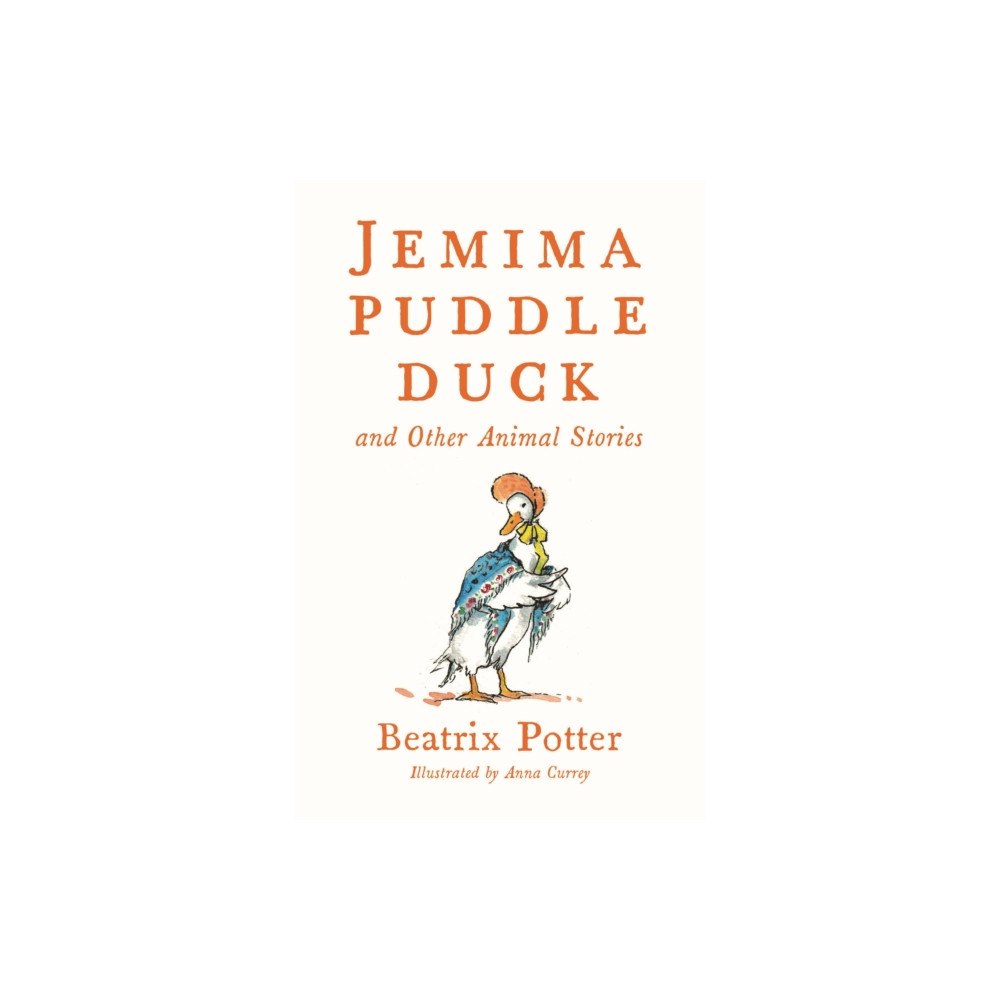 Alma Books Ltd Jemima Puddle Duck and Other Animal Stories (inbunden, eng)