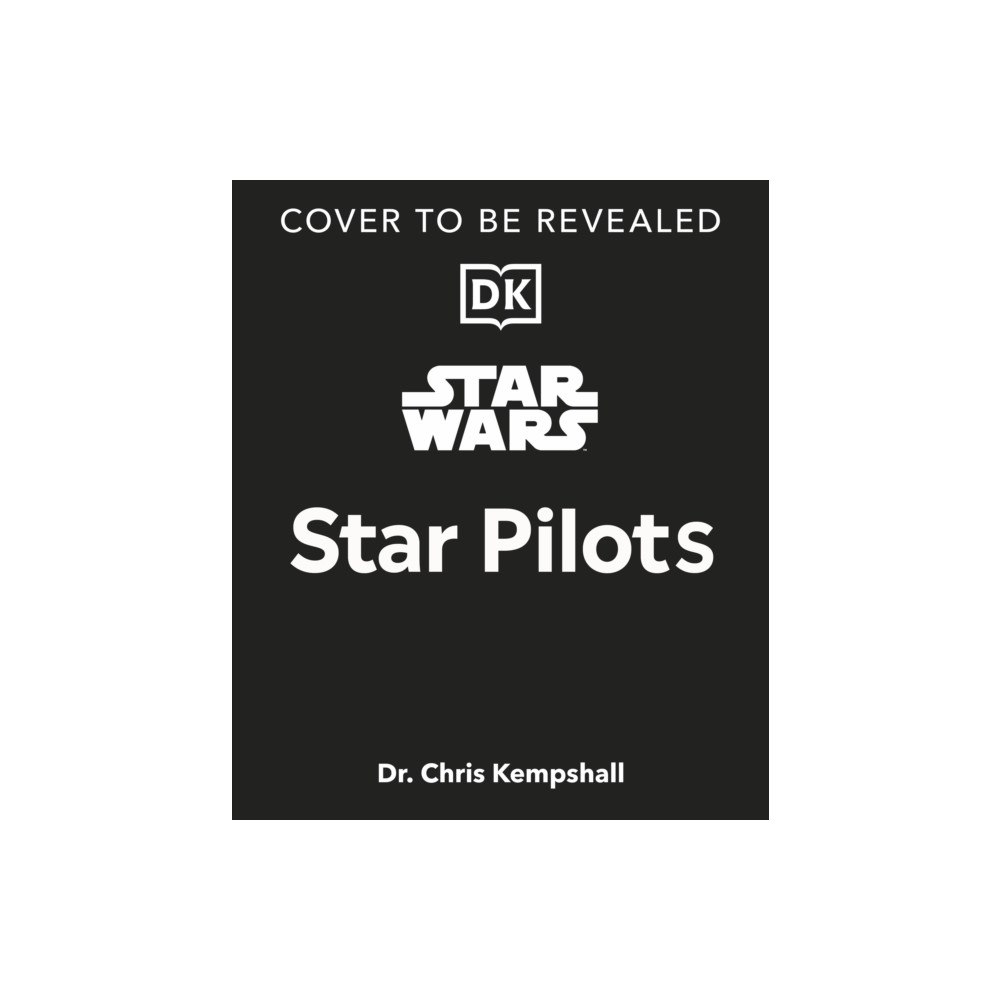 Dorling Kindersley Ltd Star Wars Star Pilots (inbunden, eng)