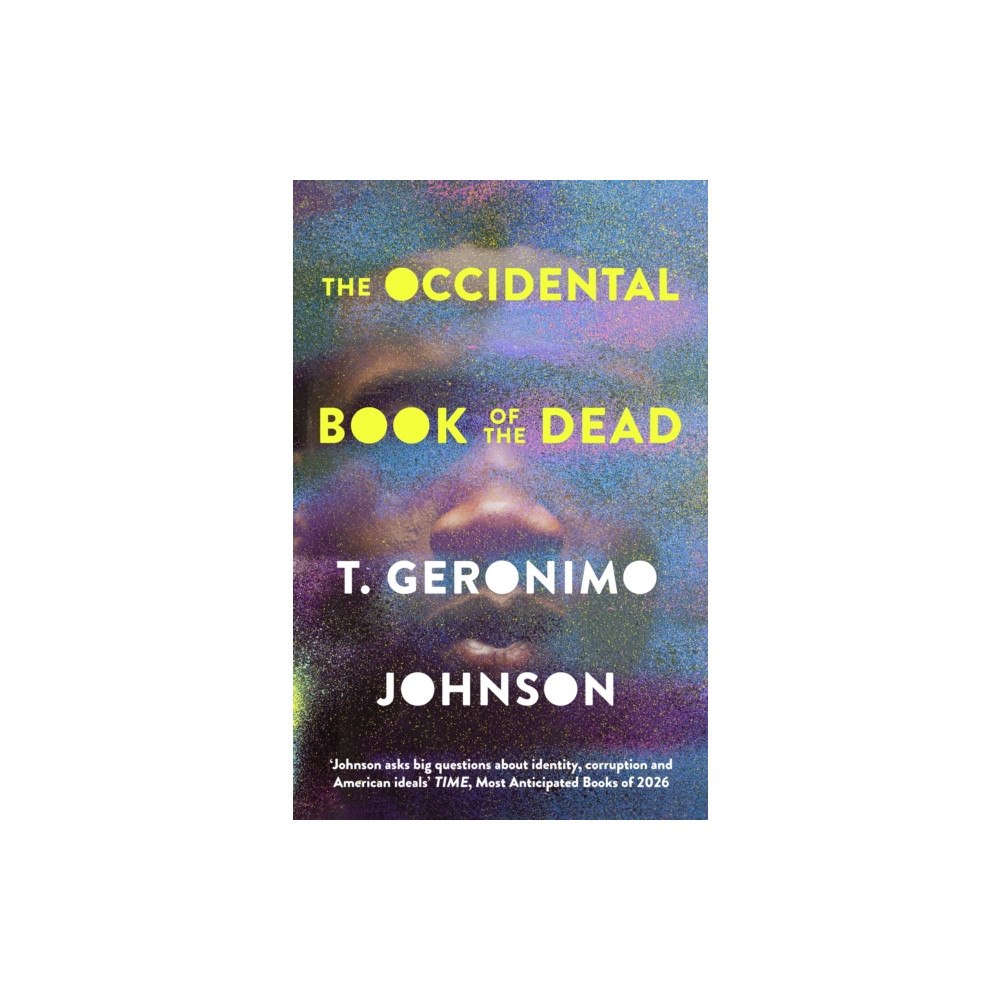 Little, Brown Book Group The Occidental Book of the Dead (inbunden, eng)