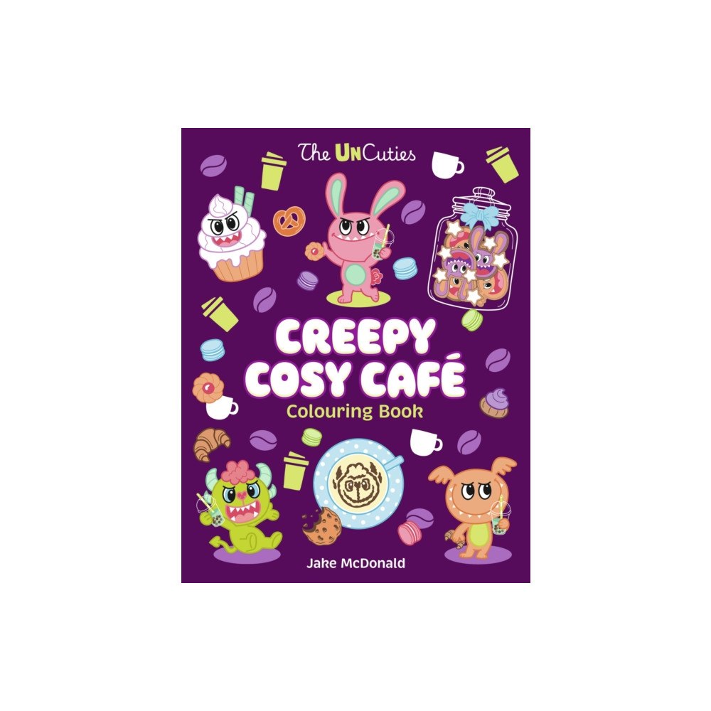Scholastic The UnCuties Creepy Cosy Cafe Colouring Book (häftad, eng)