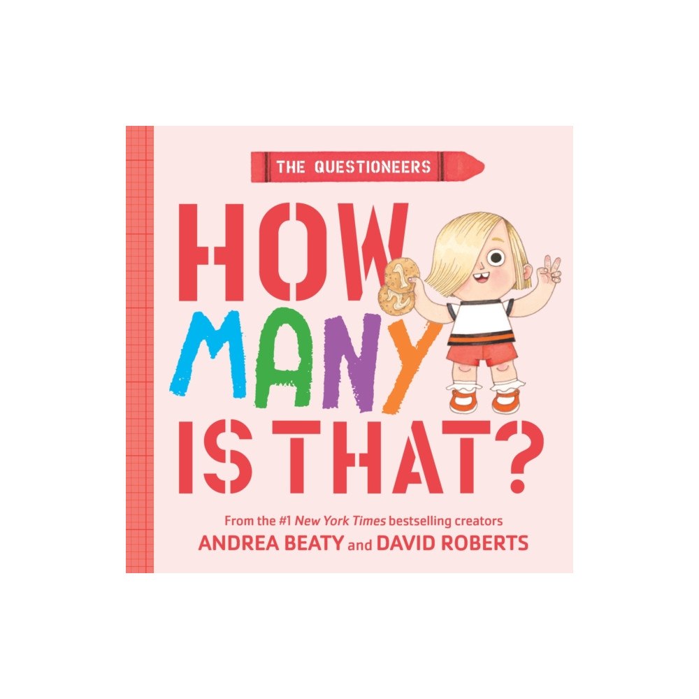 Abrams The Questioneers: How Many Is That? (bok, board book, eng)