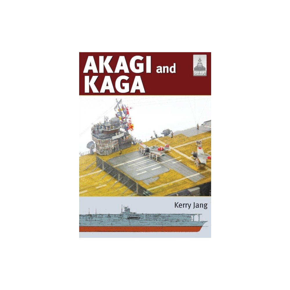 Pen & Sword Books Ltd ShipCraft 36: Akagi & Kaga (häftad, eng)