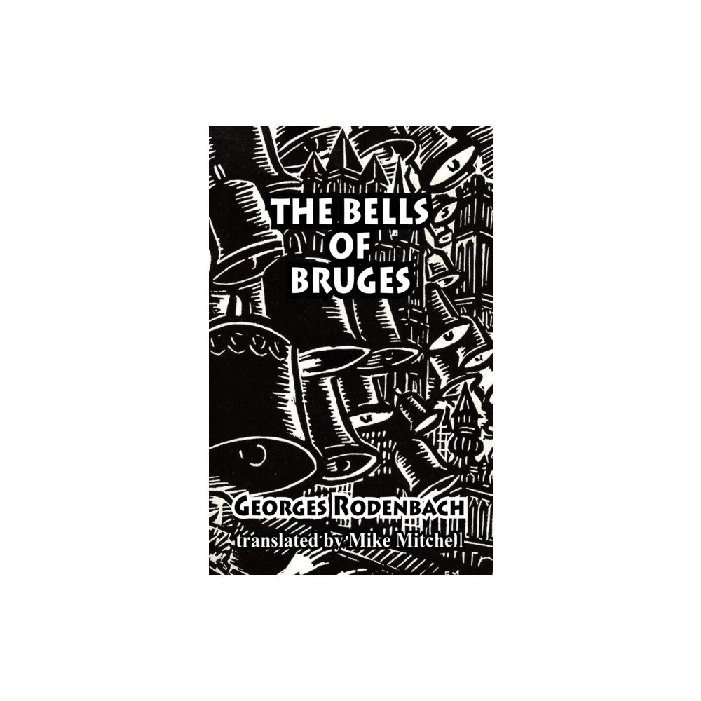 Dedalus Ltd The Bells of Bruges (häftad, eng)