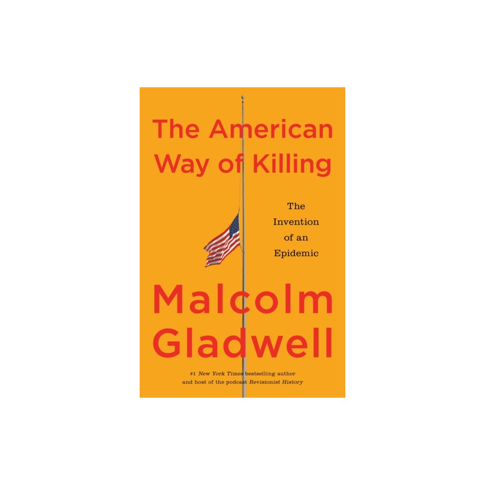 Little, Brown Book Group The American Way of Killing (inbunden, eng)