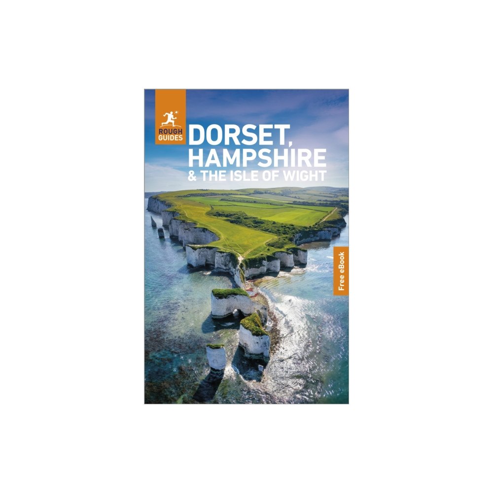 APA Publications Rough Guides Dorset, Hampshire and the Isle of Wight: Travel Guide with eBook (häftad, eng)