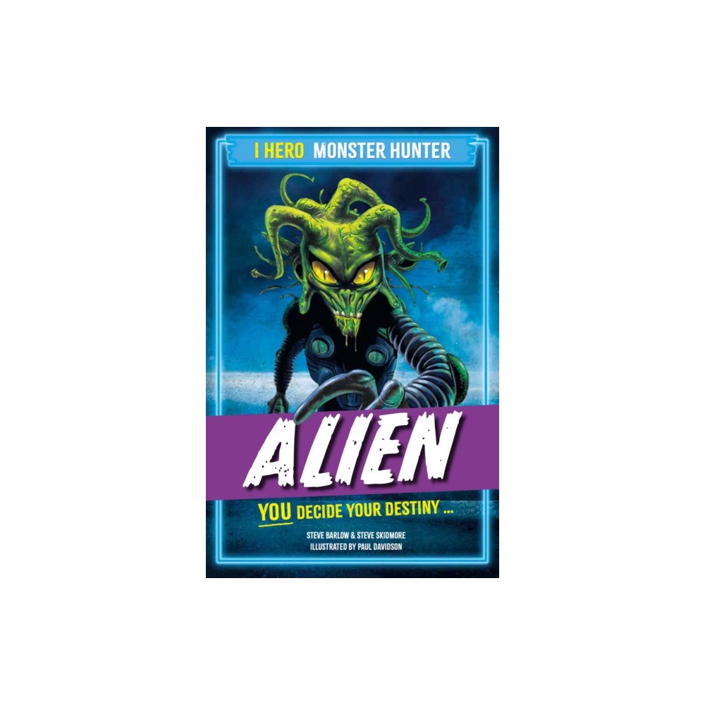 Hachette Children's Group EDGE: I HERO: Monster Hunter: Alien (häftad, eng)