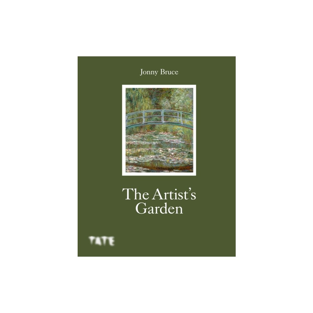 Tate Publishing The Artist's Garden (inbunden, eng)