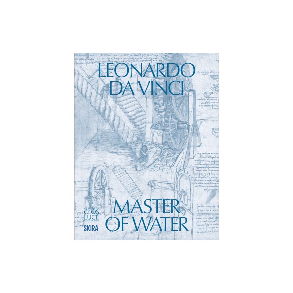 Editions Skira Paris Leonardo da Vinci: Master of Water (häftad, eng)