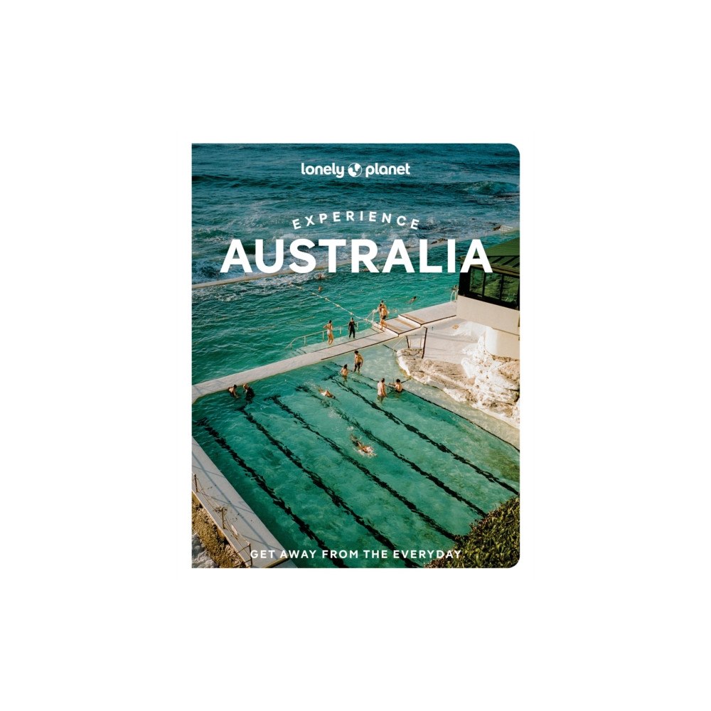 Lonely Planet Global Limited Lonely Planet Experience Australia (häftad, eng)