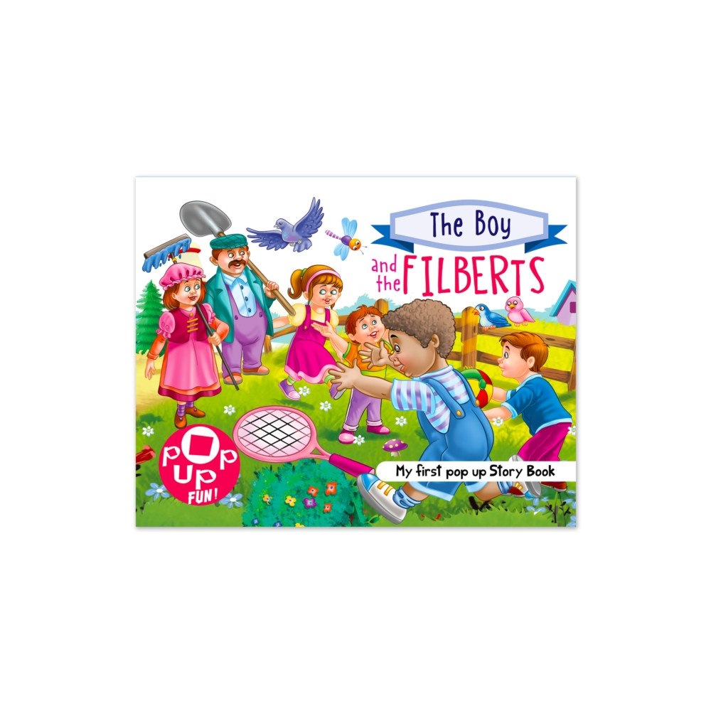 Hello Friend Pop Up Fun! My First Pop Up Story Book: The Boy And The Filberts - Pop Up Stories For Kids (häftad, eng)