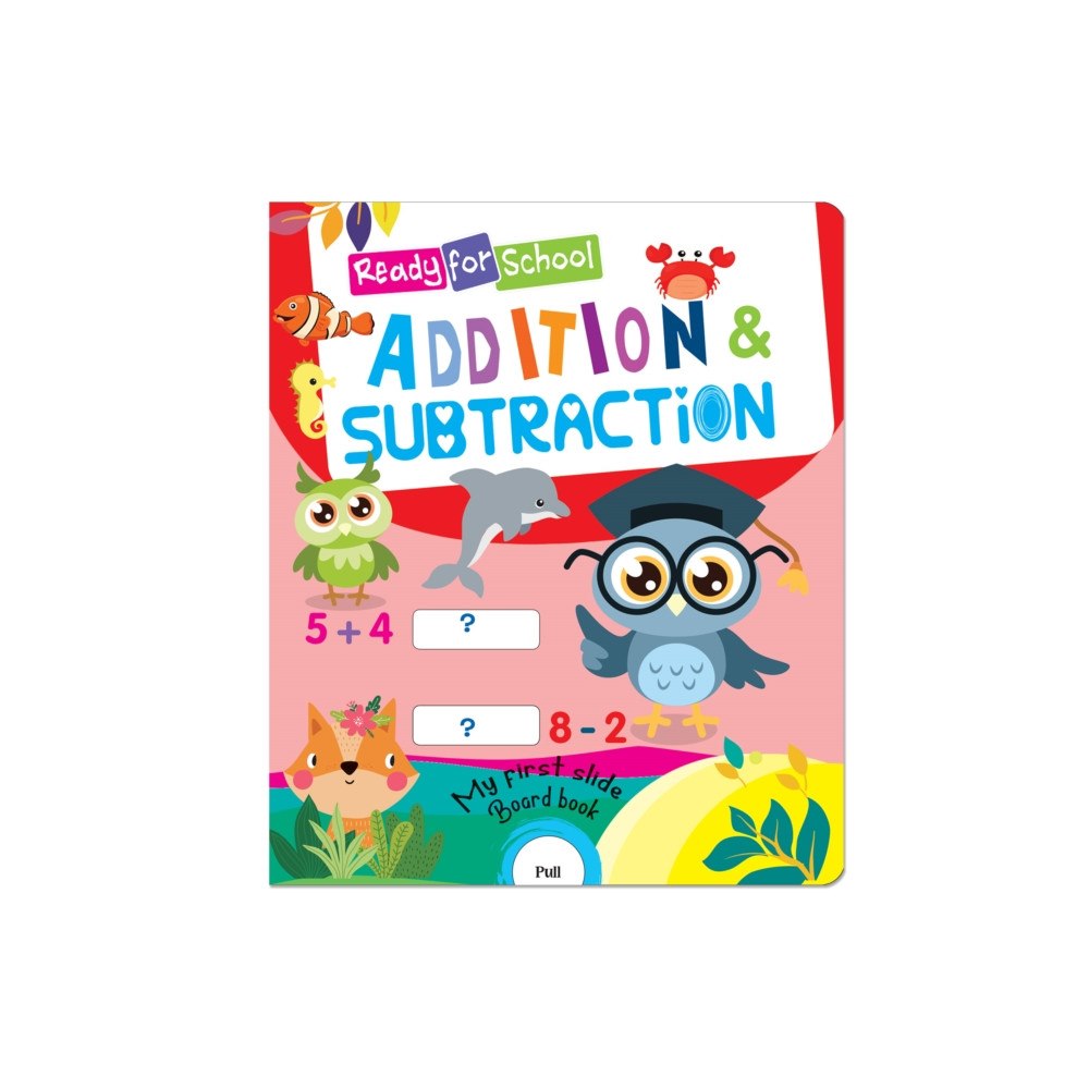 Hello Friend Ready For School: Addition And Subtraction- Slide And See Board Book (häftad, eng)