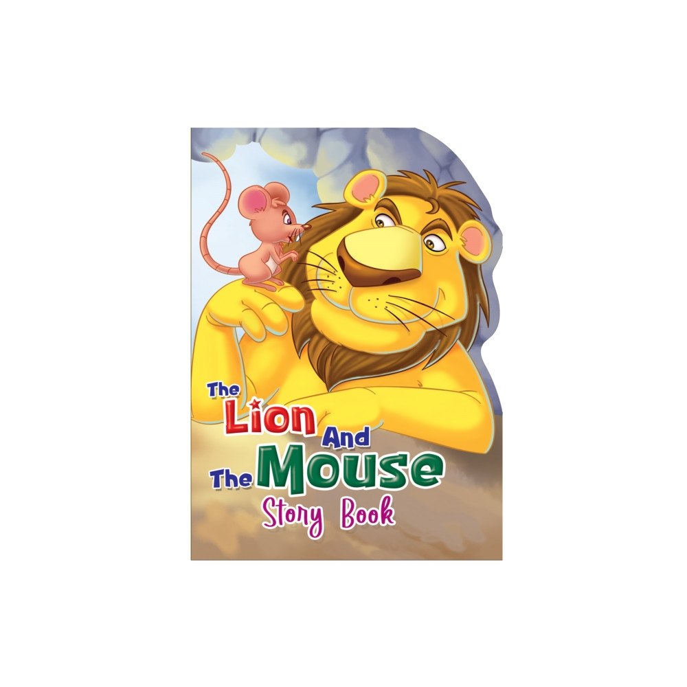 Hello Friend My Shaped Story Book: The Lion And The Mouse - Shaped Story Board Book For Kids (häftad, eng)