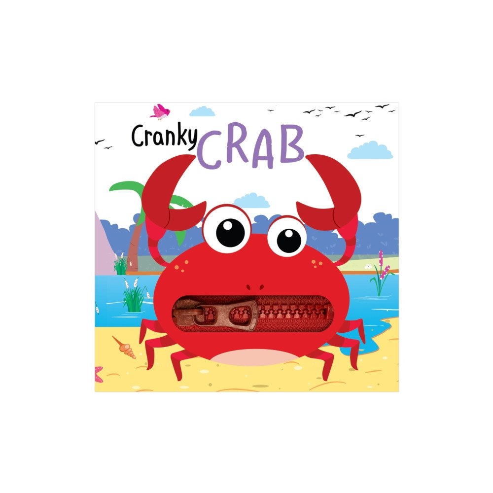 Hello Friend Zip It Up: Cranky Crab - Story Board Book With Zip (häftad, eng)