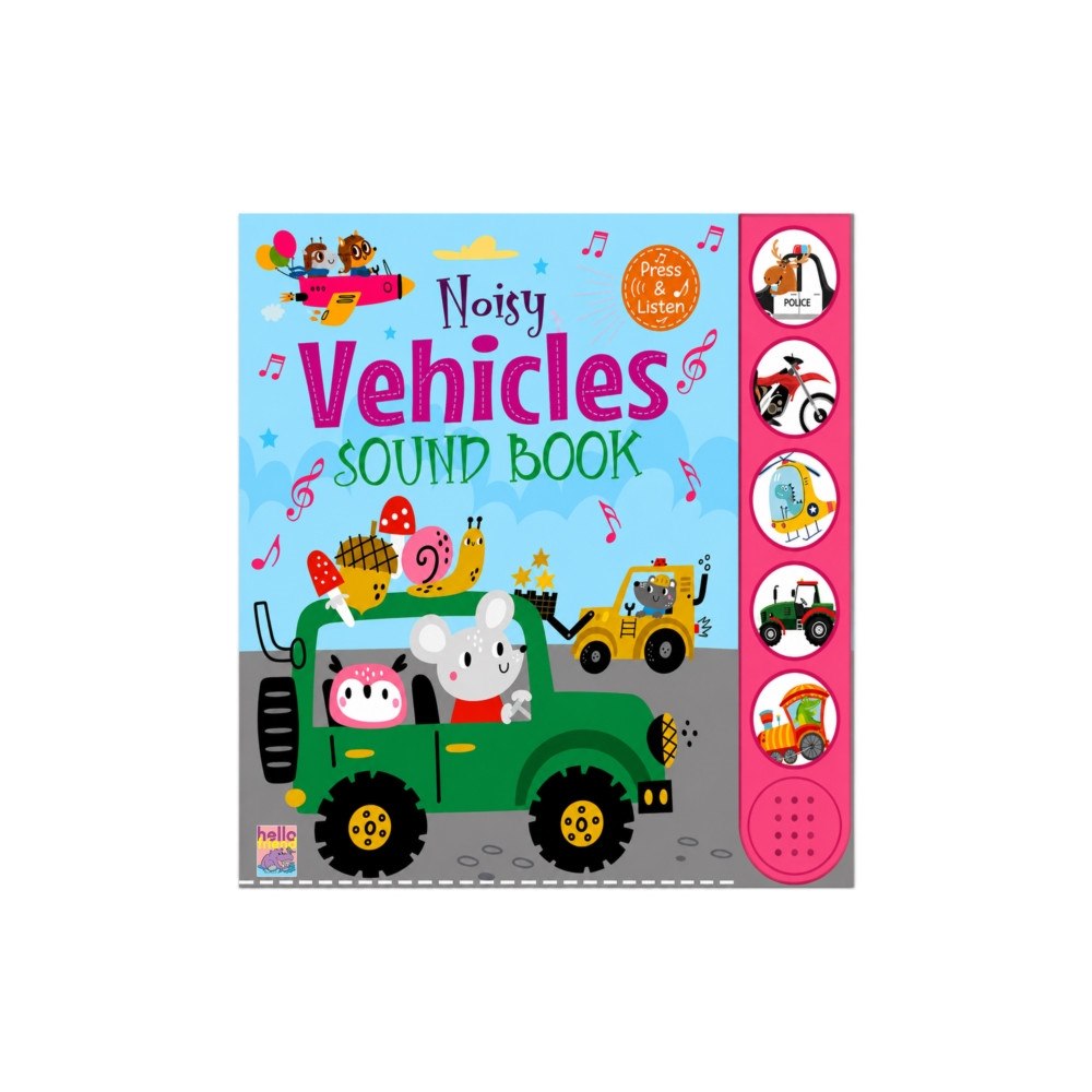 Hello Friend Hello Friend Books: Noisy Vehicles Sound Book – Sound & Picture Book For Toddlers (häftad, eng)