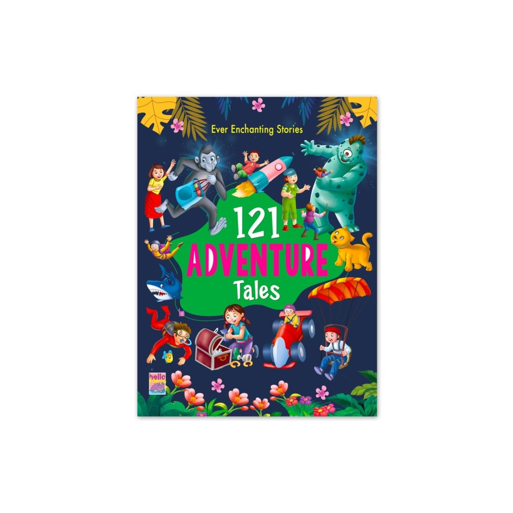 Hello Friend 121 Adventure Tales - Illustrated Story Books For Kids And Childrens - Bedtime Traditional Short Stories With Colourful...