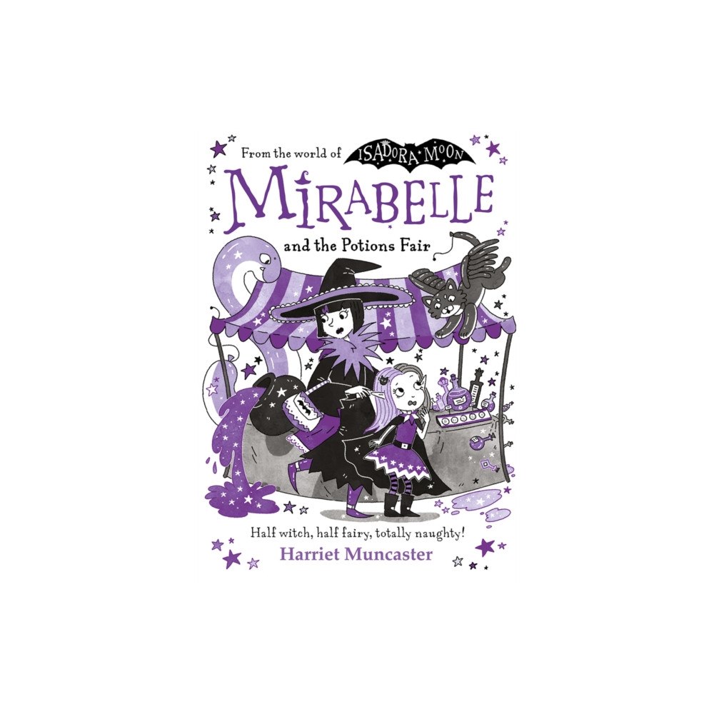 Oxford University Press Mirabelle and the Potions Fair: Magic and mischief from the bestselling creator of Isadora Moon! (häftad, eng)