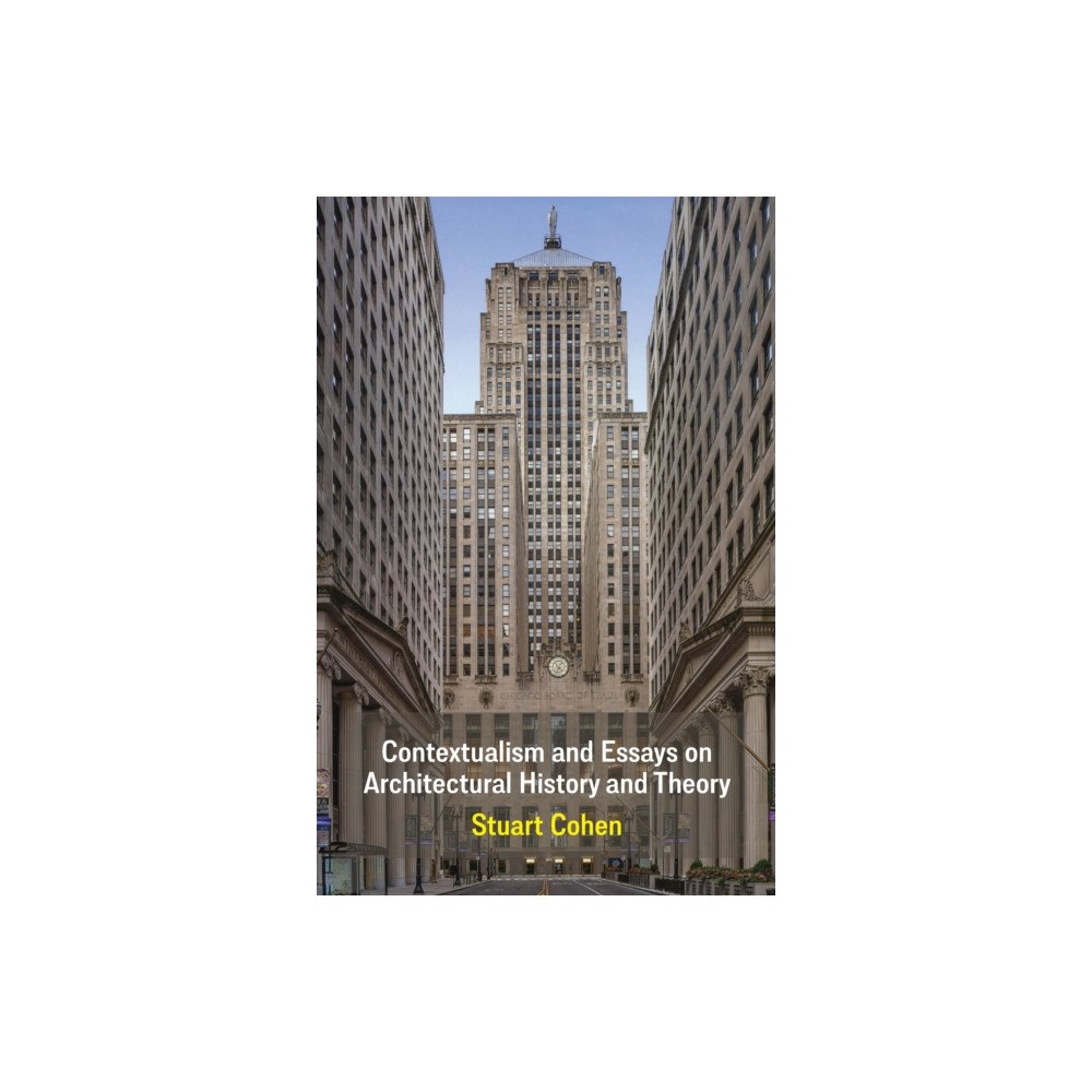 Oro Editions Contextualism and Essays on Architectural History and Theory (häftad, eng)
