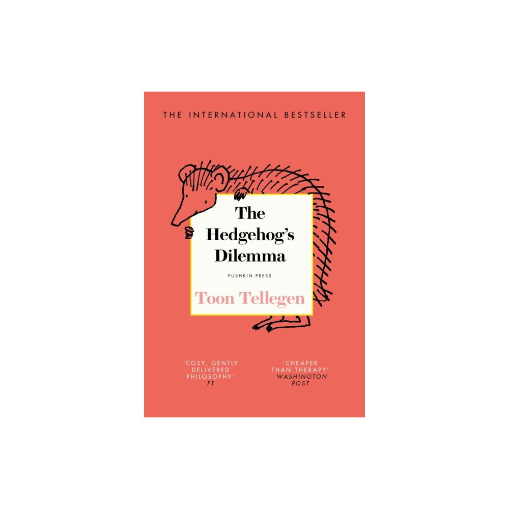Pushkin Press The Hedgehog’s Dilemma (häftad, eng)