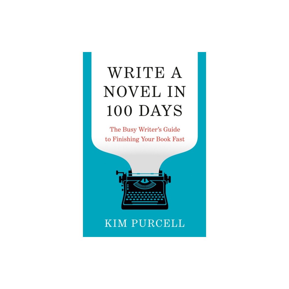 Random House USA Inc Write a Novel in 100 Days (häftad, eng)