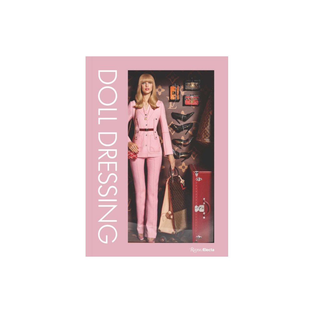 Rizzoli International Publications Doll Dressing (inbunden, eng)
