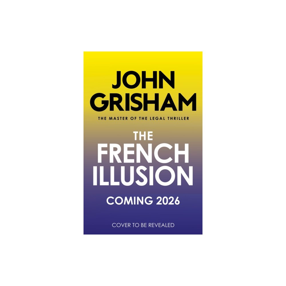 Hodder & Stoughton The French Illusion (inbunden, eng)
