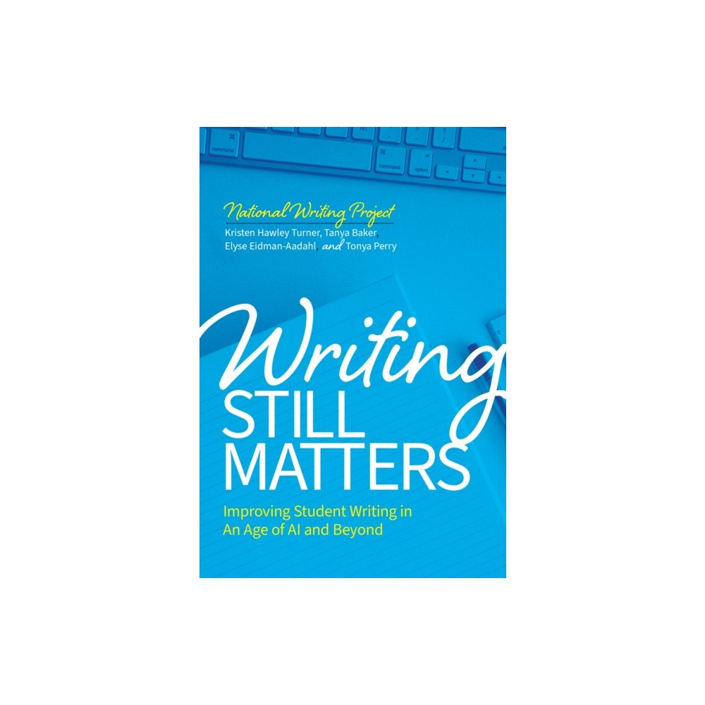 Teachers' College Press Writing Still Matters (häftad, eng)