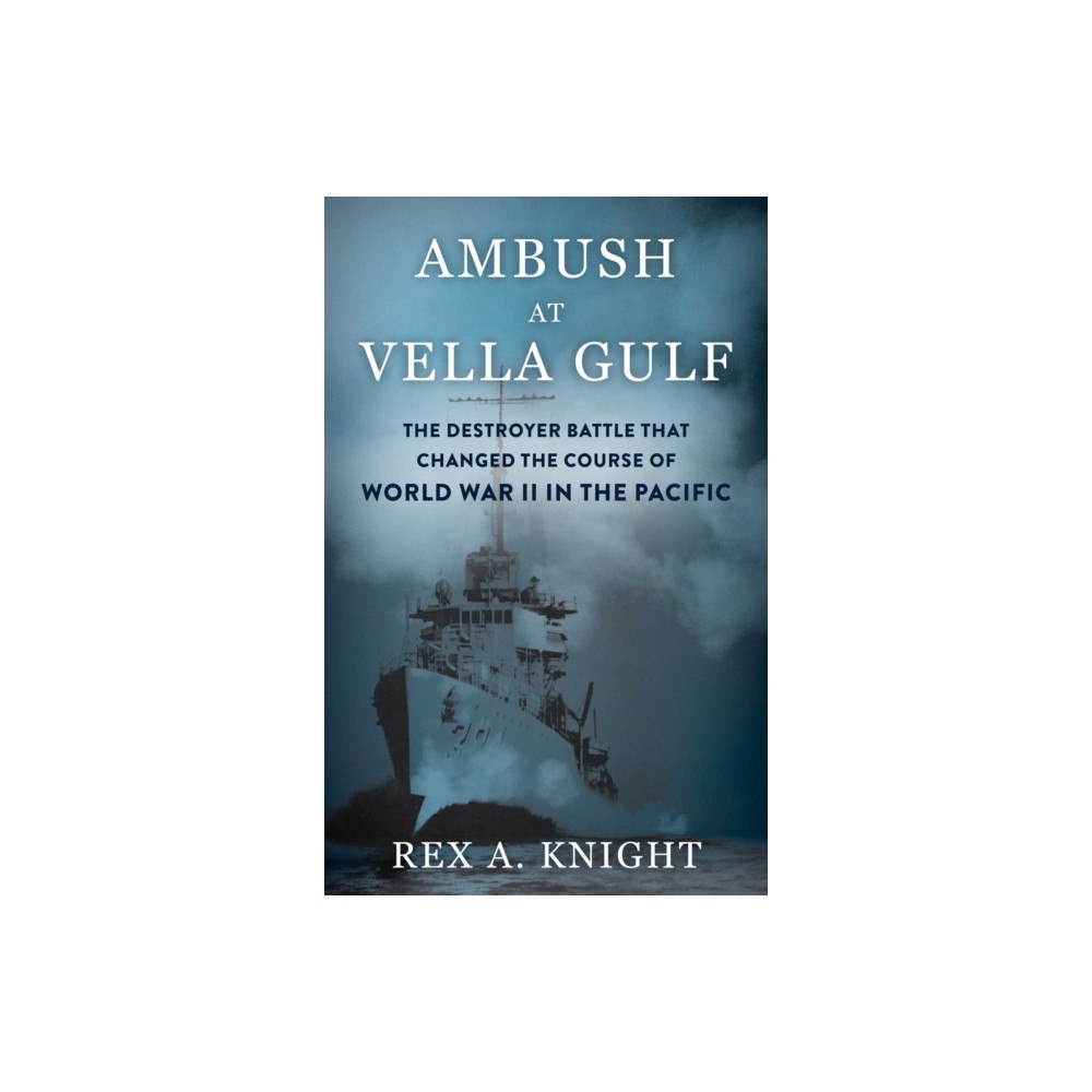Stackpole Books Ambush at Vella Gulf (inbunden, eng)