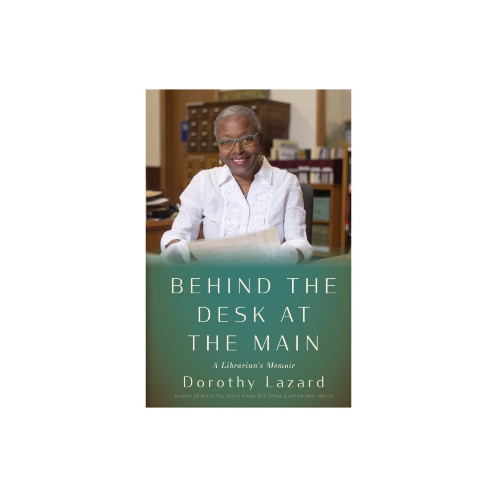 Heyday Books Behind the Desk at the Main (inbunden, eng)
