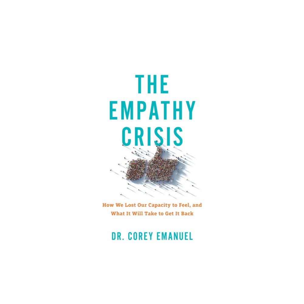Globe Pequot Press The Empathy Crisis (häftad, eng)