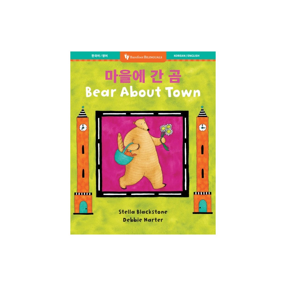 Barefoot Books, Incorporated Bear About Town (Bilingual Korean & English) (häftad, kor)
