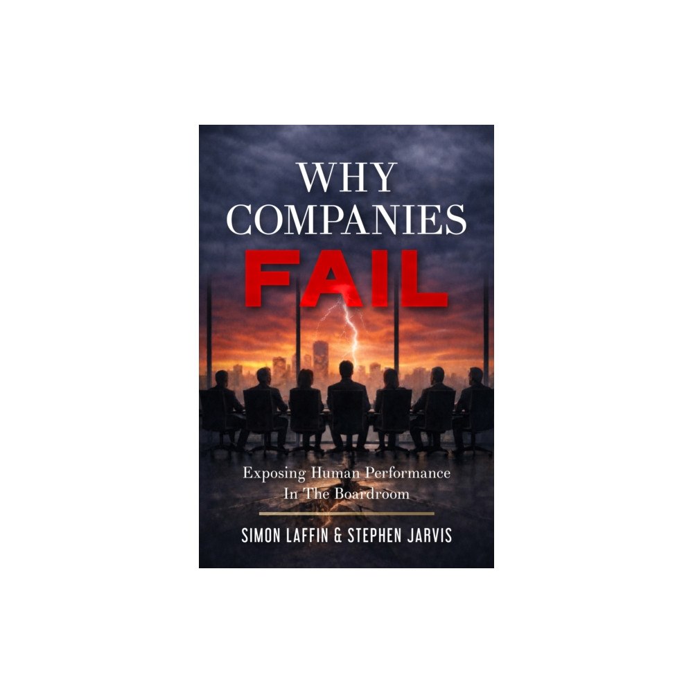 Chronos Publishing Why Companies Fail (häftad, eng)