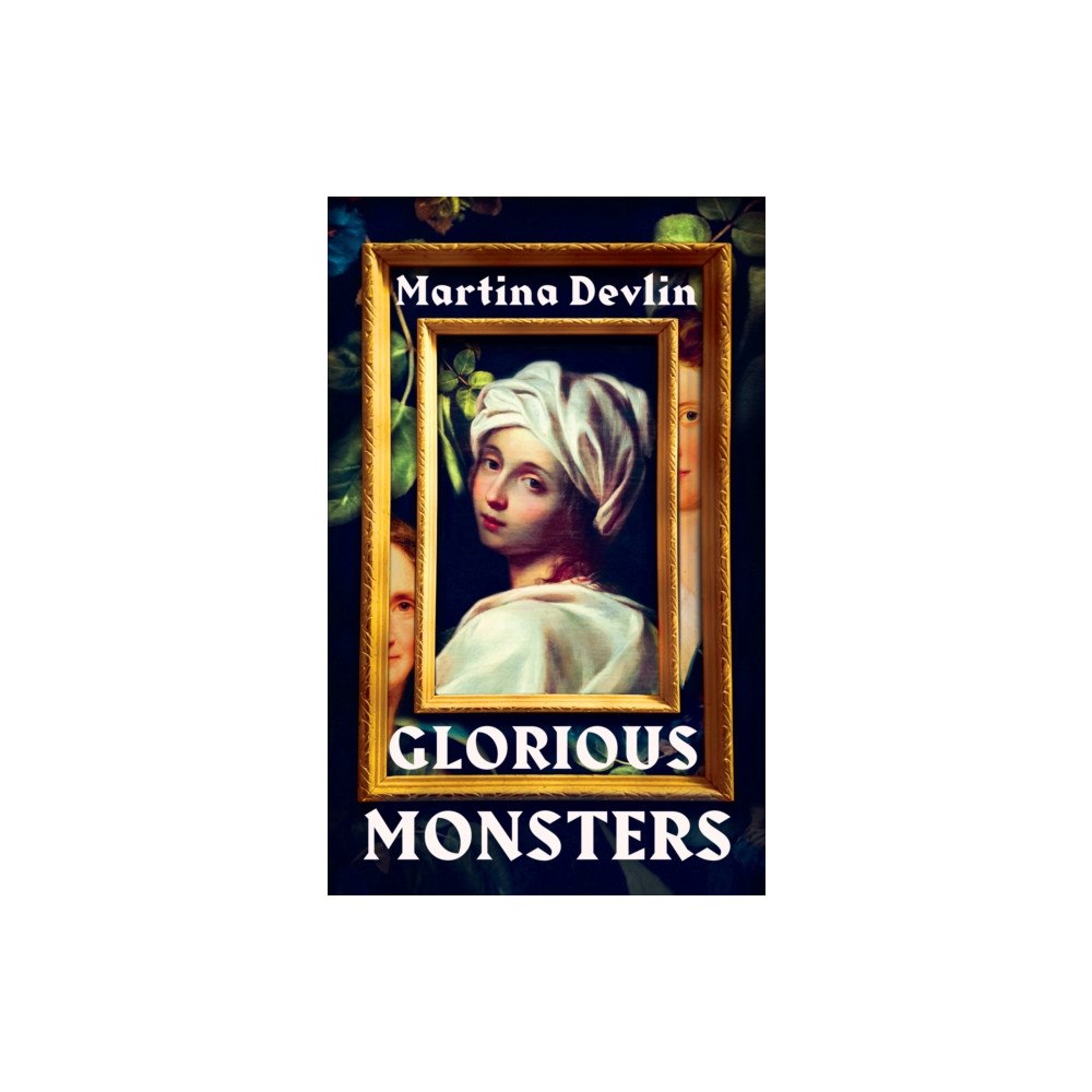 The Lilliput Press Ltd Glorious Monsters (häftad, eng)