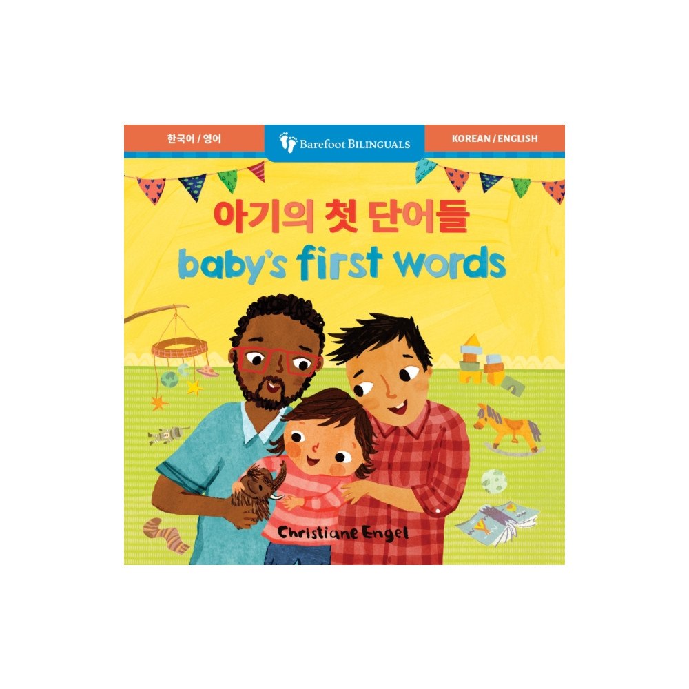 Barefoot Books, Incorporated Baby's First Words (Bilingual Korean & English) (bok, board book, kor)