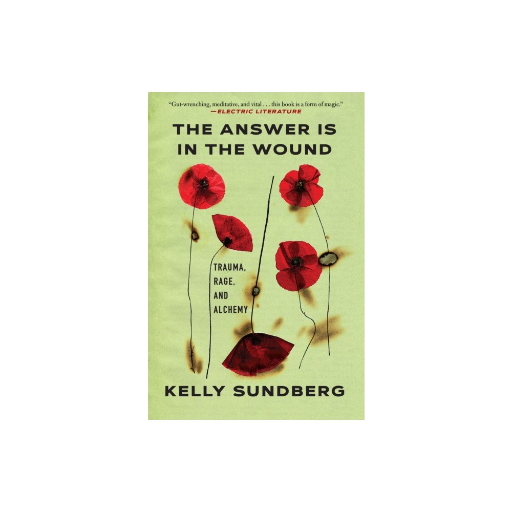 Grove Press / Atlantic Monthly Press The Answer Is in the Wound (häftad, eng)