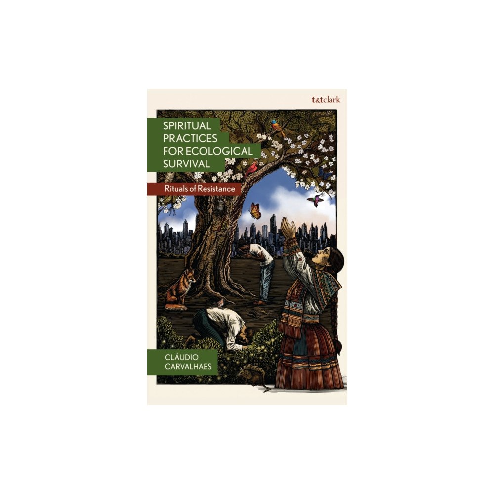 Bloomsbury Publishing PLC Spiritual Practices for Ecological Survival (häftad, eng)