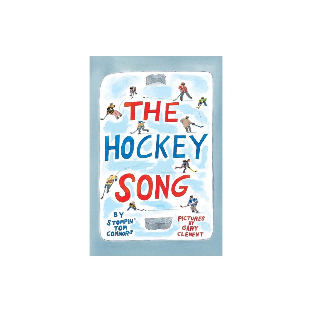 Greystone Books,Canada The Hockey Song (bok, board book, eng)